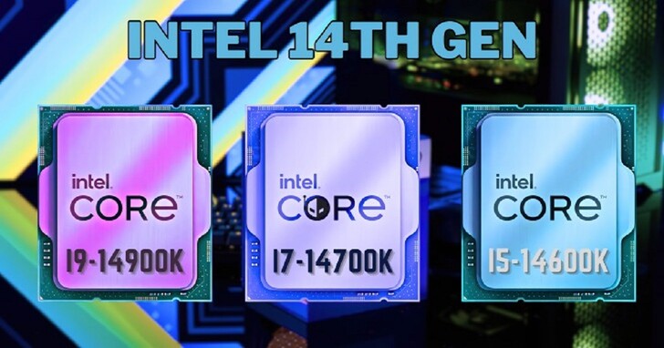 傳 Intel 14 代 Core 處理器將於 10 月 17 日發表 ， K 系列和 KF 系列 CPU要來了