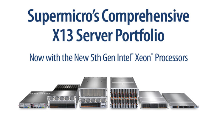 Supermicro宣布X13機櫃氣冷、液冷解決方案，支援最新第五代Intel Xeon處理器