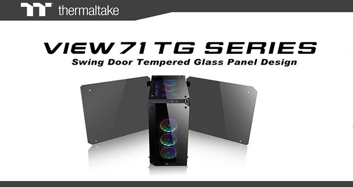 曜越最新View 71 TG高直立式鋼化玻璃電競機殼系列 四面玻璃設計‧視覺更驚艷