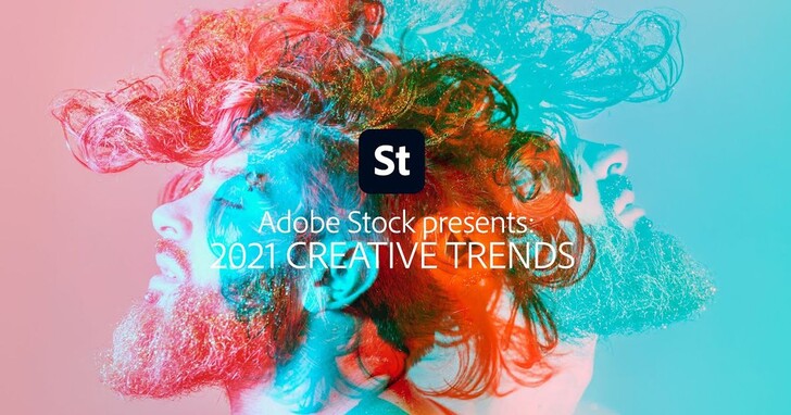 Adobe Stock 2021年創意趨勢：更具韌性的創意