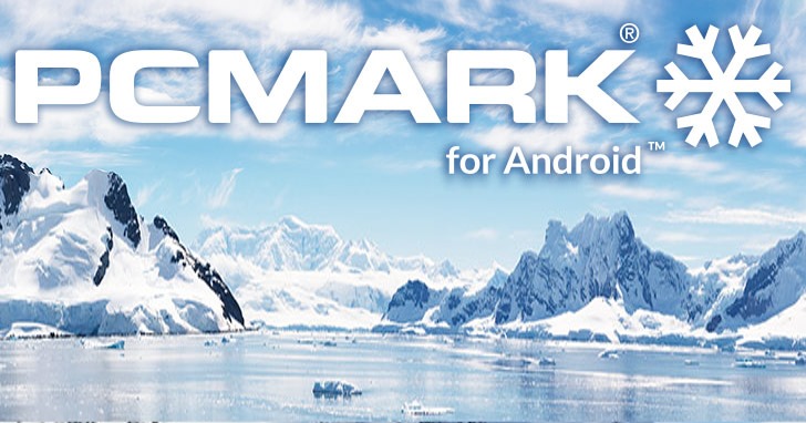 PCMark for Android測試工具更新，加入原生64bit支援