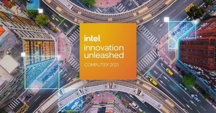 Intel宣佈Computex 2021參展資訊，將舉辦線上主題演講