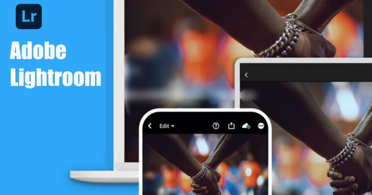 Adobe Lightroom 迎來重大更新！全新合作功能、高階預設集登場