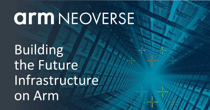 Arm發表Neoverse V2處理器，伺服器效能再強化
