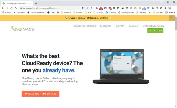 CloudReady launched by Neverware can turn old desktops or laptops into ChromePCs or Chromebooks, but Neverware has been acquired by Google in 2020, and now the official website will also provide a page leading to 