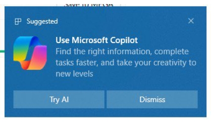 Win 10用戶也逃不過，微軟將原本在Win 11上的彈窗推薦訂閱Copilot通知「下放」了